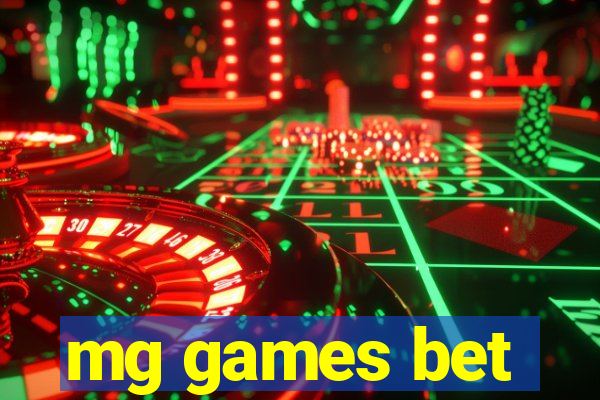 mg games bet