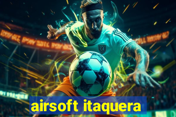 airsoft itaquera