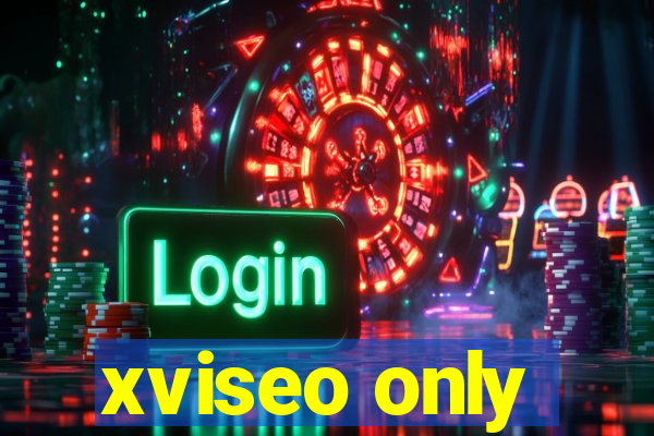 xviseo only