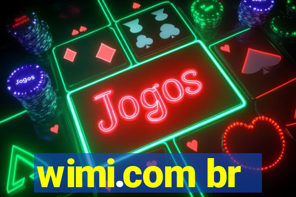 wimi.com br