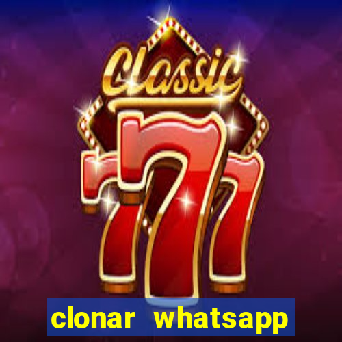 clonar whatsapp pelo email