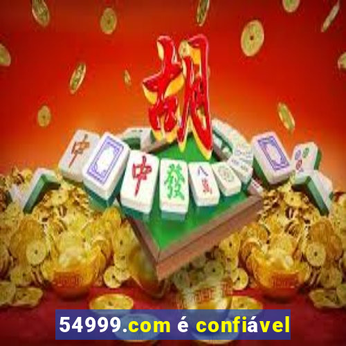 54999.com é confiável