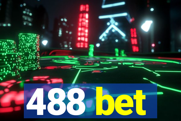 488 bet