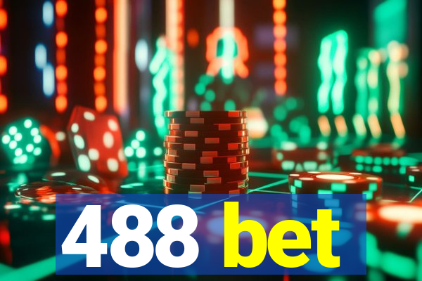 488 bet