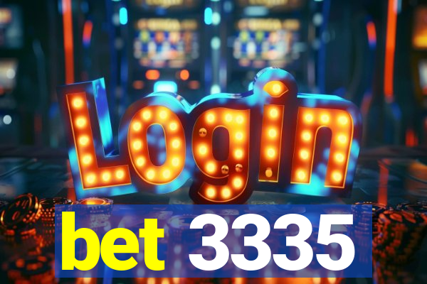 bet 3335