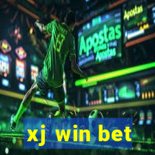 xj win bet