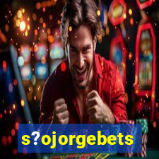 s?ojorgebets