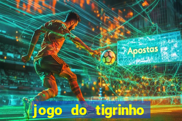 jogo do tigrinho que esta pagando agora