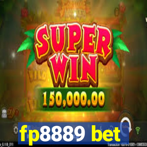 fp8889 bet