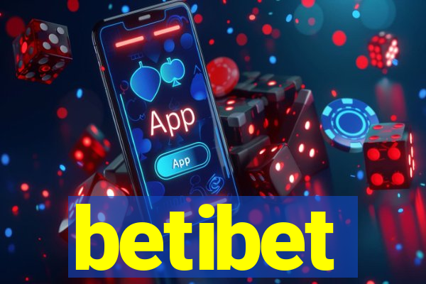 betibet