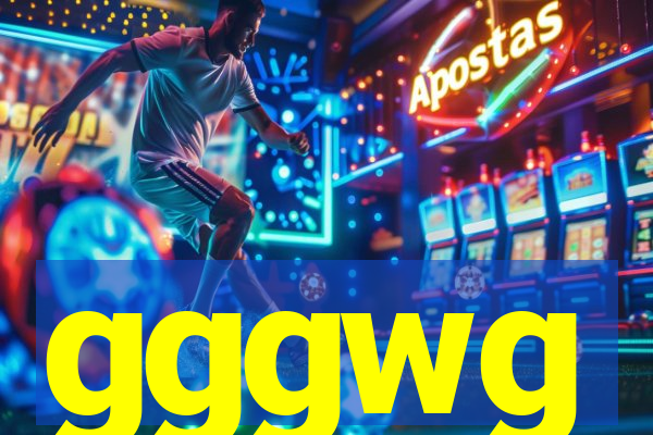 gggwg