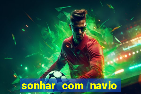 sonhar com navio de cruzeiro