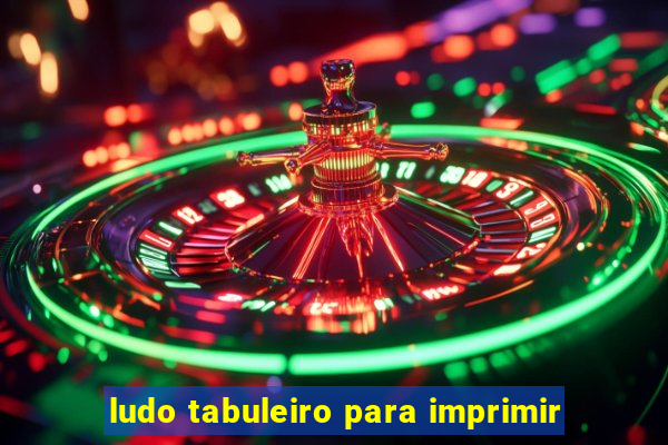 ludo tabuleiro para imprimir