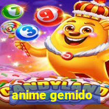 anime gemido