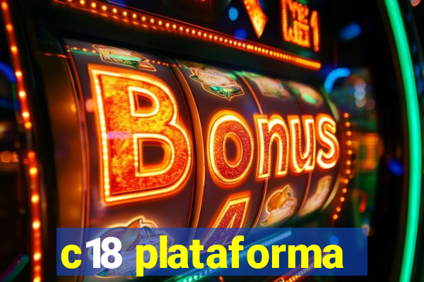 c18 plataforma