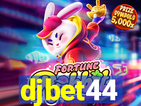 djbet44