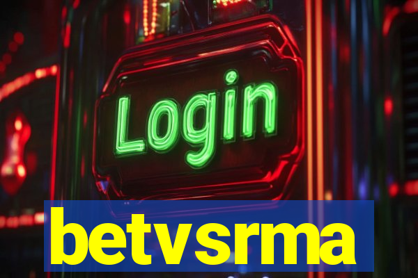 betvsrma