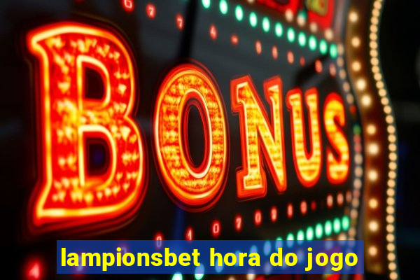 lampionsbet hora do jogo