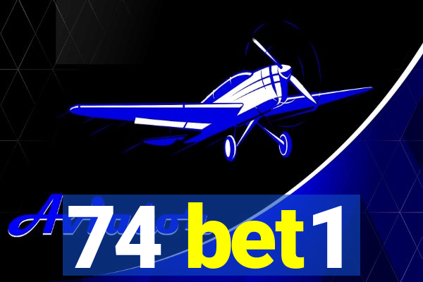 74 bet1