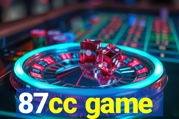 87cc game