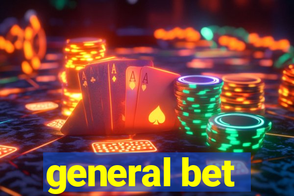 general bet