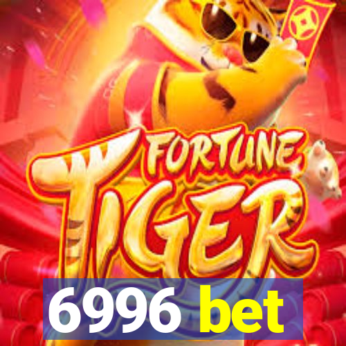 6996 bet