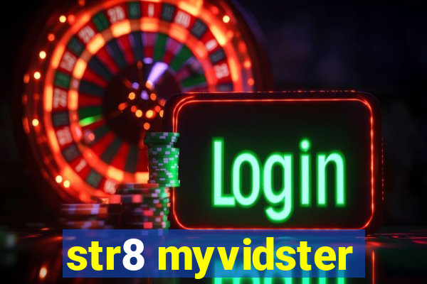 str8 myvidster