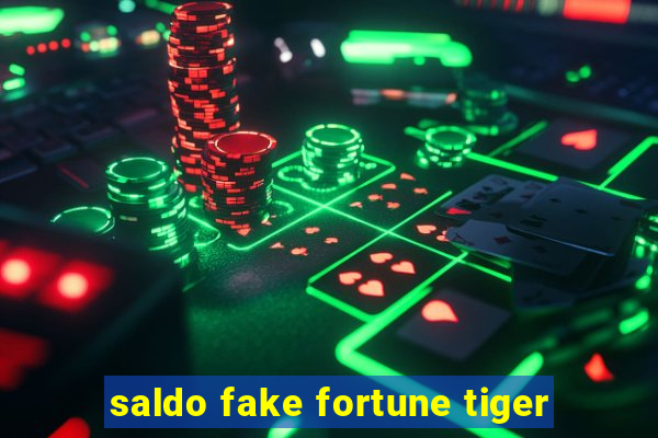 saldo fake fortune tiger