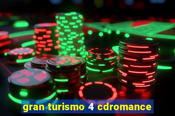 gran turismo 4 cdromance