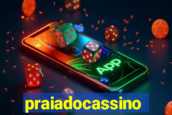 praiadocassino