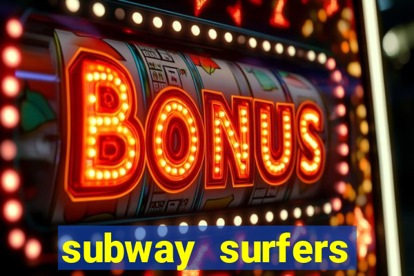 subway surfers pagando dinheiro