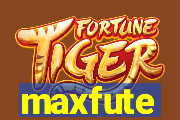 maxfute