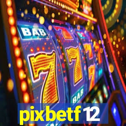 pixbetf12