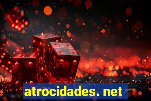 atrocidades. net