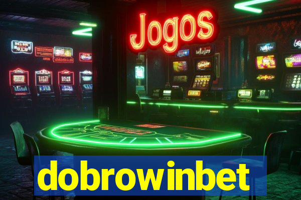 dobrowinbet