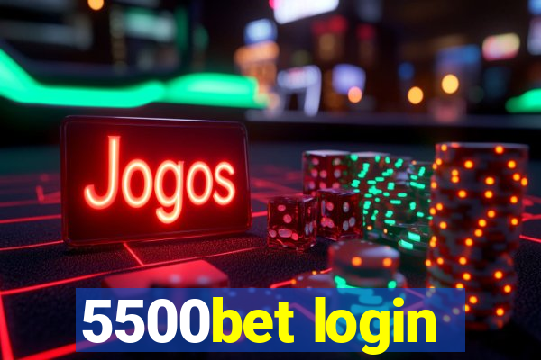 5500bet login