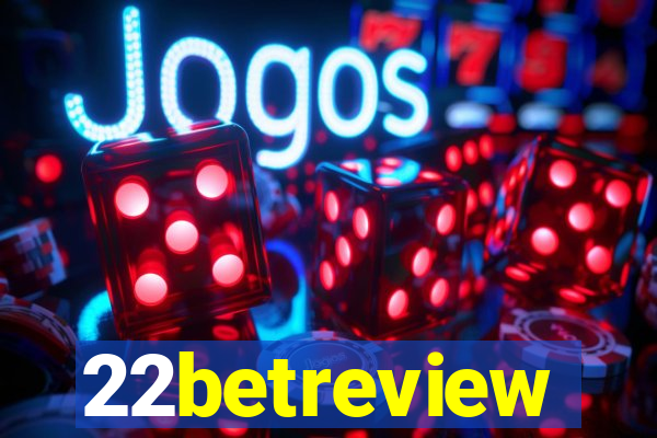 22betreview