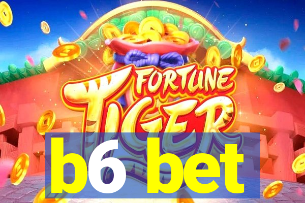 b6 bet