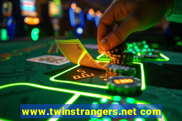 www.twinstrangers.net com