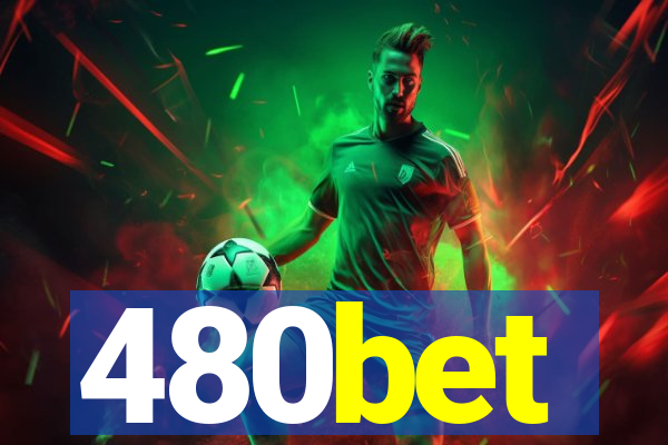 480bet