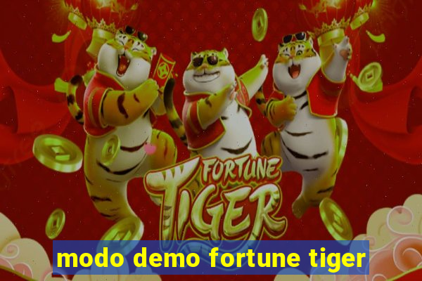modo demo fortune tiger