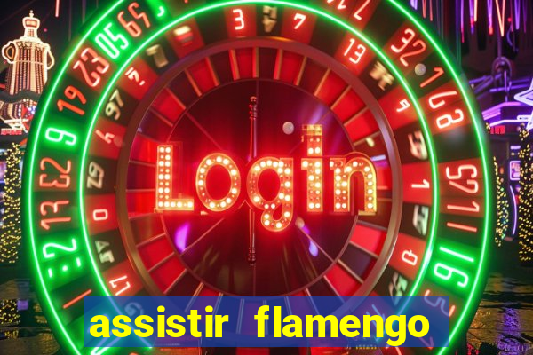 assistir flamengo no futemax