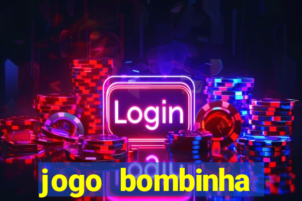 jogo bombinha ganhar dinheiro