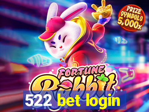 522 bet login