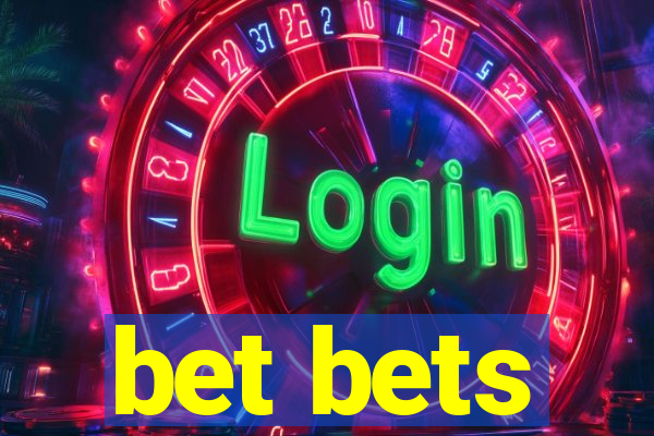 bet bets