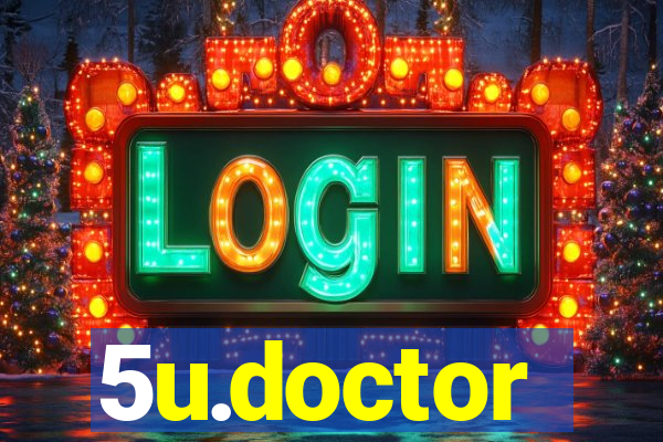 5u.doctor