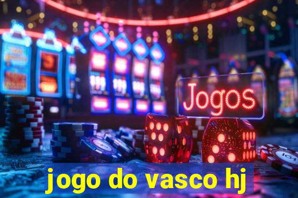 jogo do vasco hj