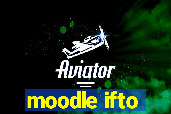 moodle ifto