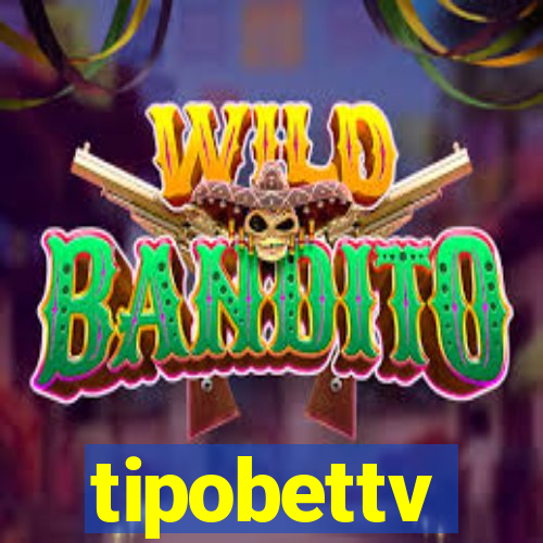 tipobettv