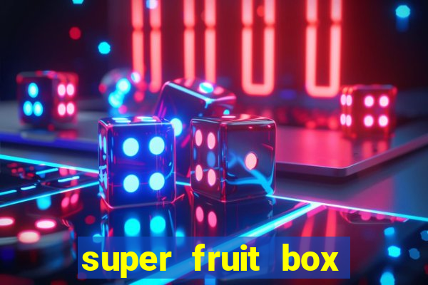 super fruit box codes blox fruit 2024